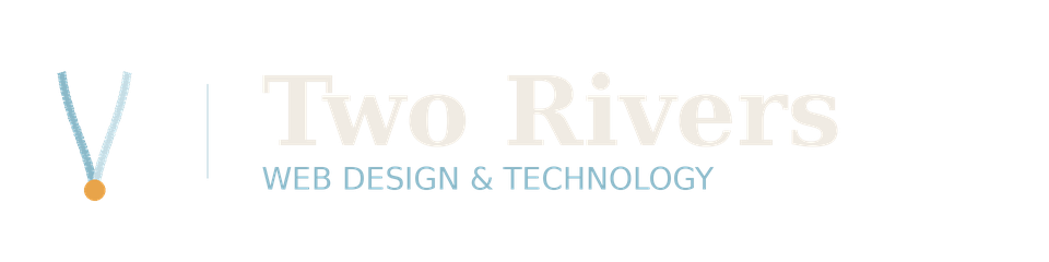 Two Rivers Web Design & Technology